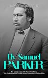 Ely Samuel Parker...