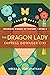 THE DRAGON LADY: Empress Do...