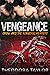 Vengeance: Snow and the Ven...