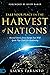 Take Your Place in the Harvest of Nations by Laura Taranto