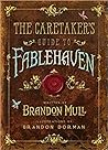 The Caretaker's Guide to Fablehaven by Brandon Mull