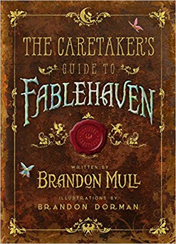 The Caretaker's Guide to Fablehaven (Fablehaven)
