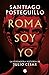 Roma soy yo: La verdadera historia de Julio César