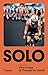 Solo. Vita in fuga di Thomas De Gendt