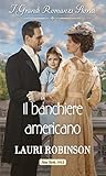 Il banchiere americano by Lauri Robinson