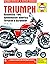 Triumph Bonneville, T100, Speedmaster, America, Thruxton & Scrambler (01-15) Haynes Repair Manual (See specific years covered)
