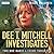 Dee T. Mitchell Investigates by Nigel Baldwin