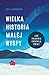 Wielka historia małej wyspy. Jak Islandia zmieniła świat