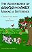 The Adventures of Scooter and Smack Making a Difference: 3 Stories for Early Readers