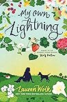 My Own Lightning
