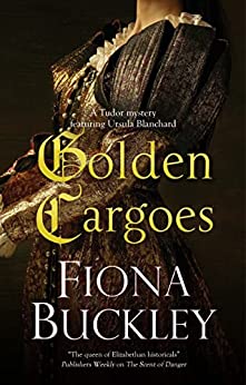 Golden Cargoes (Ursula Blanchard #21)