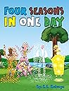 Four Seasons In One Day by K.A.  Mulenga