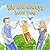 We Will Always Love You: A Children’s Story Explaining Divorce And Separation | For Children Ages 4 - 10