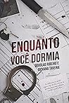 Book cover for Enquanto Você Dormia (Portuguese Edition)