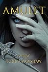 AMULET: A Play