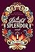 A Dreadful Splendor