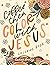 Coffee Then Color With Jesu...