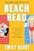 Beach Read by Emily Henry