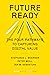 Future Ready: The Four Path...