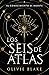 Los seis de Atlas by Olivie Blake