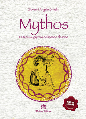 Mythos – I miti più suggestivi del mondo classico