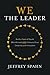 We the Leader by Jeffrey Spahn