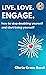 Live. Love. Engage.