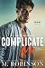 Complicate Me (The Good Ol' Boys)