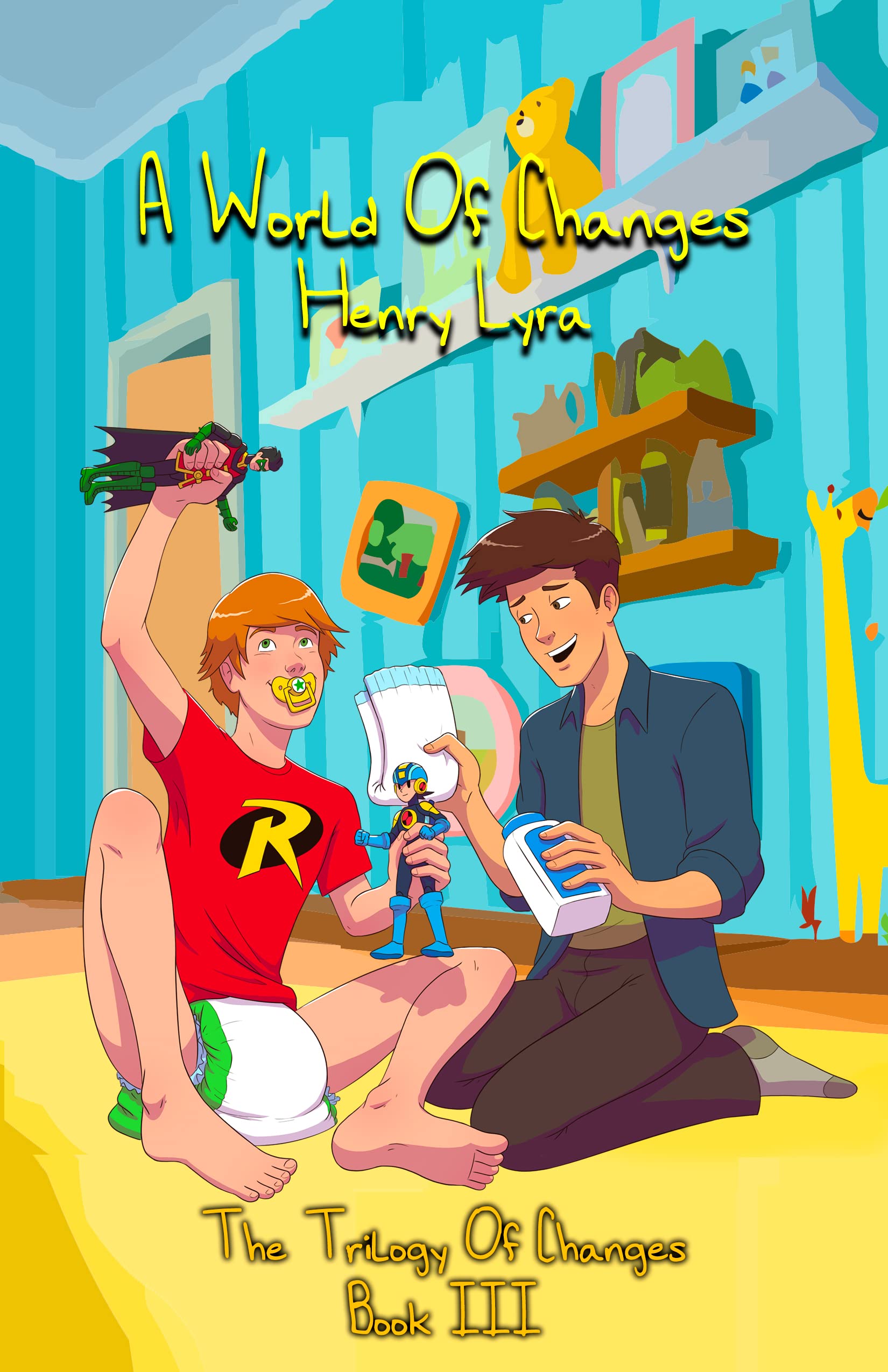 A World Of Changes (A Series Of Changes Book 3)