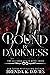 Bound by Darkness (The Alli...