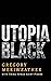 Utopia Black