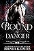 Bound by Danger (The Allian...