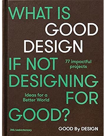 What is good design if not designing for good?