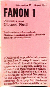 Opere scelte di Frantz Fanon (Fanon, #1)