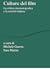 Culture del film. La critica cinematografica e la società italiana