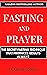 Fasting and Prayer by Francis Jonah