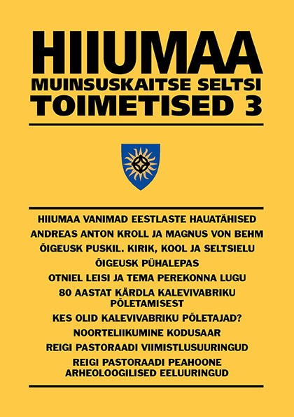 Hiiumaa Muinsuskaitse Seltsi Toimetised nr 3 (Paperback)