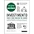 Investimento Tudo o que Precisa de Saber (Portuguese Edition)