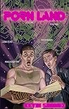 Porn Land by Kevin Shamel