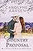 Country Proposal (Millars Crossing Romance)