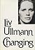 Changing by Liv Ullmann