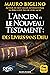 L'Ancien et le Nouveau Testament : Des livres sans Dieu