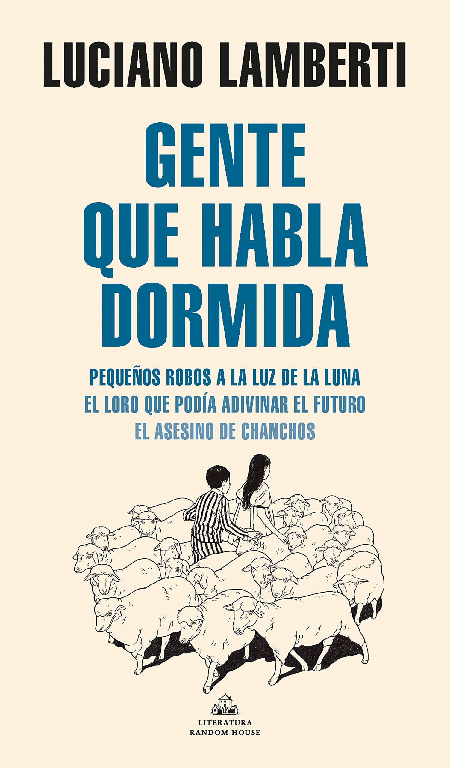 Gente que habla dormida (Kindle Edition)