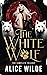 The White Wolf Trilogy