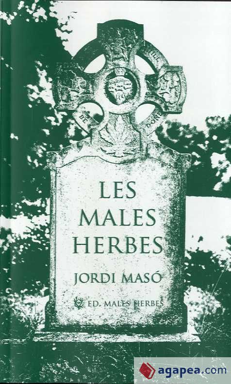 Les males herbes