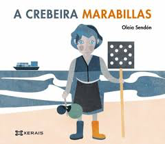A crebeira marabillas (Paperback)