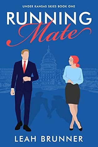 Running Mate (Under Kansas Skies, #1)