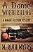 A Dame Worth Killing (Maggie Sullivan Mysteries)
