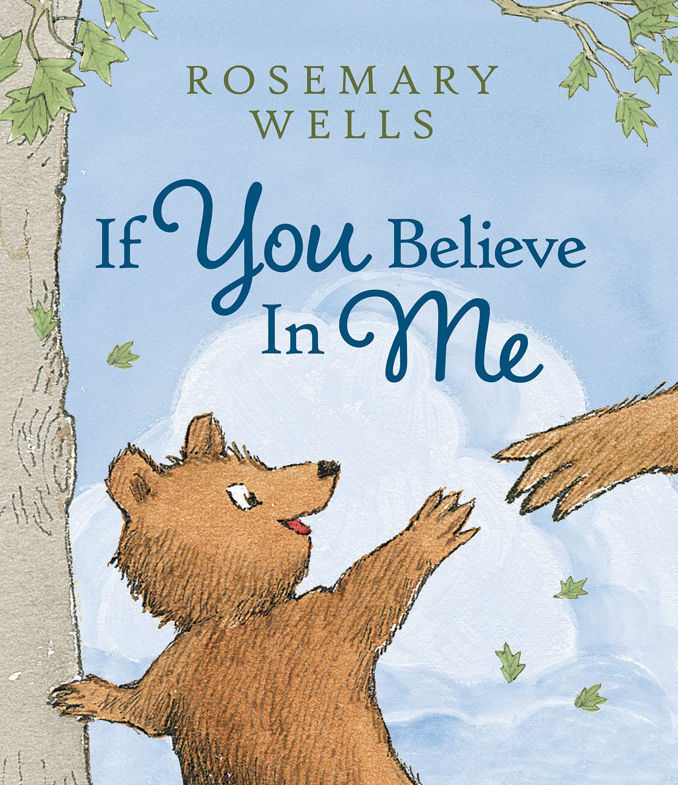 If You Believe In Me (Hardcover)