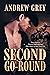 Second Go-Round by Andrew  Grey